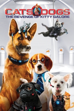 watch Cats & Dogs: The Revenge of Kitty Galore