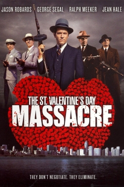 watch The St. Valentine's Day Massacre