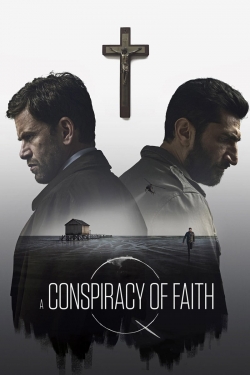 watch A Conspiracy of Faith