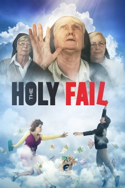 watch The Holy Fail