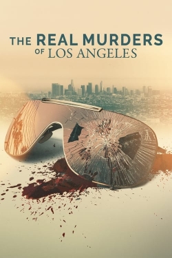 watch The Real Murders of Los Angeles