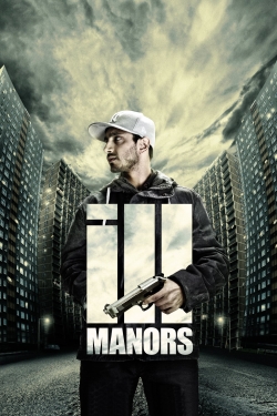 watch Ill Manors