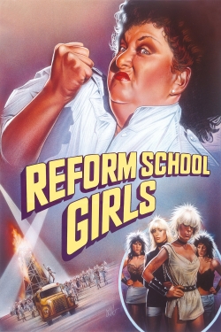 watch Reform School Girls