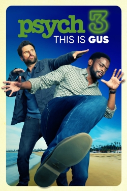 watch Psych 3: This Is Gus