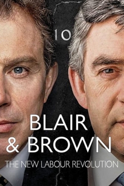 watch Blair and Brown: The New Labour Revolution