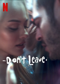 watch Don't Leave