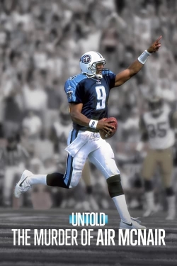 watch Untold: The Murder of Air McNair