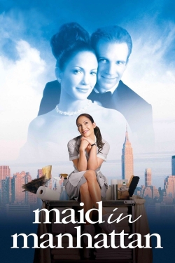 watch Maid in Manhattan