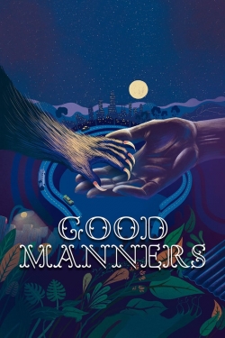 watch Good Manners