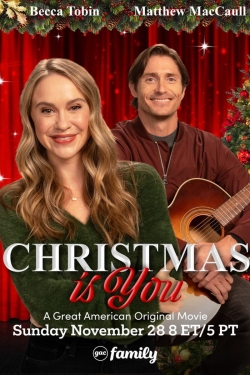 watch Christmas Is You