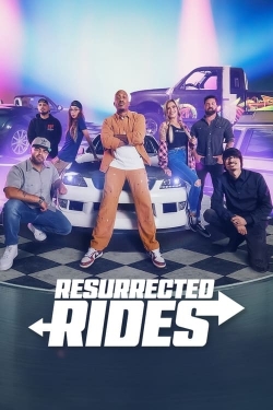 watch Resurrected Rides