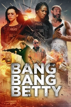 watch Bang Bang Betty