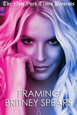 watch Framing Britney Spears