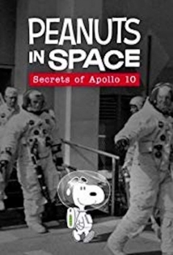 watch Peanuts in Space: Secrets of Apollo 10
