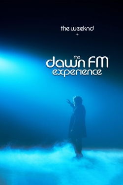 watch The Weeknd x Dawn FM Experience