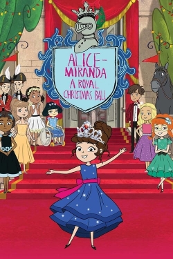 watch Alice-Miranda A Royal Christmas Ball