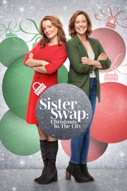 watch Sister Swap: Christmas in the City