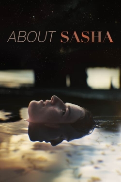 watch About Sasha
