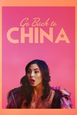 watch Go Back to China