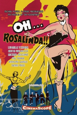 watch Oh... Rosalinda!!