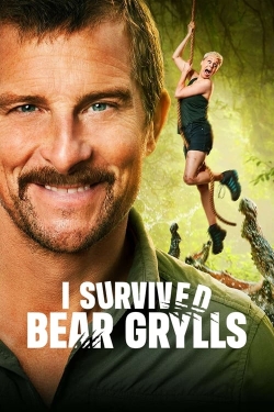 watch I Survived Bear Grylls
