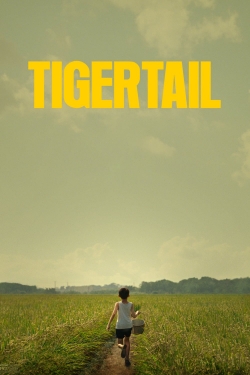 watch Tigertail