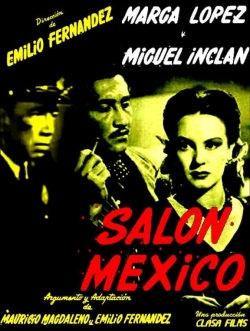 watch Salon Mexico