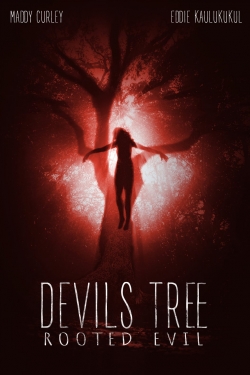 watch Devil's Tree: Rooted Evil