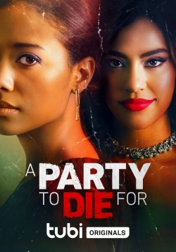 watch A Party To Die For