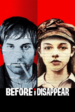 watch Before I Disappear