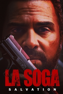 watch La Soga: Salvation