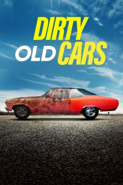 watch Dirty Old Cars