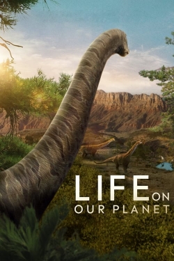 watch Life on Our Planet