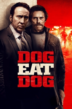 watch Dog Eat Dog