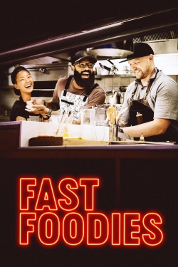 watch Fast Foodies