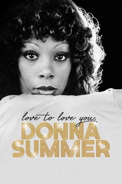 watch Love to Love You, Donna Summer