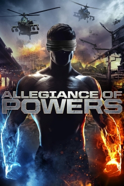 watch Allegiance of Powers