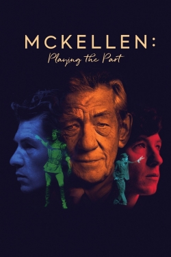 watch McKellen: Playing the Part