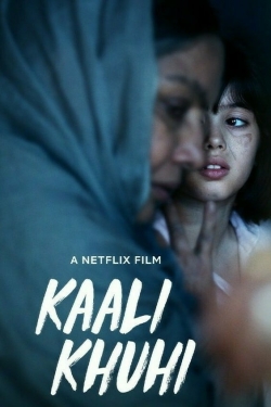watch Kaali Khuhi