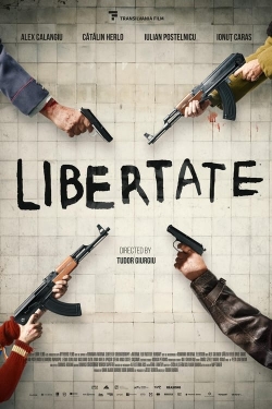watch Libertate