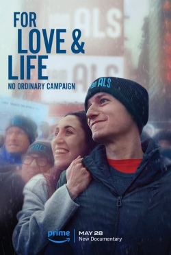 watch For Love & Life: No Ordinary Campaign