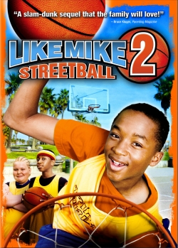 watch Like Mike 2: Streetball