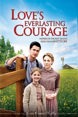 watch Love's Everlasting Courage