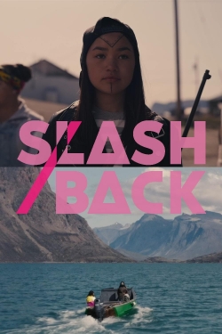 watch Slash/Back