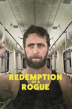 watch Redemption of a Rogue
