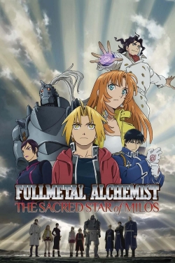 watch Fullmetal Alchemist The Movie: The Sacred Star of Milos