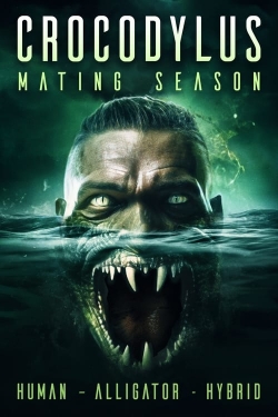 watch Crocodylus: Mating Season