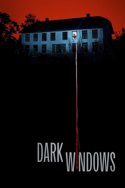 watch Dark Windows