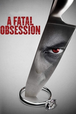 watch A Fatal Obsession