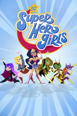 watch DC Super Hero Girls